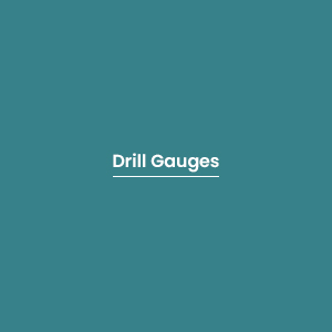 Drill Gauges